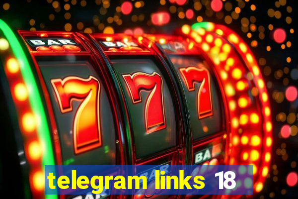 telegram links 18